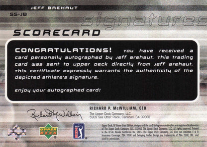 Jeff Brehaut Scorecard Signatures Golf Autograph Hand Signed Photo Card