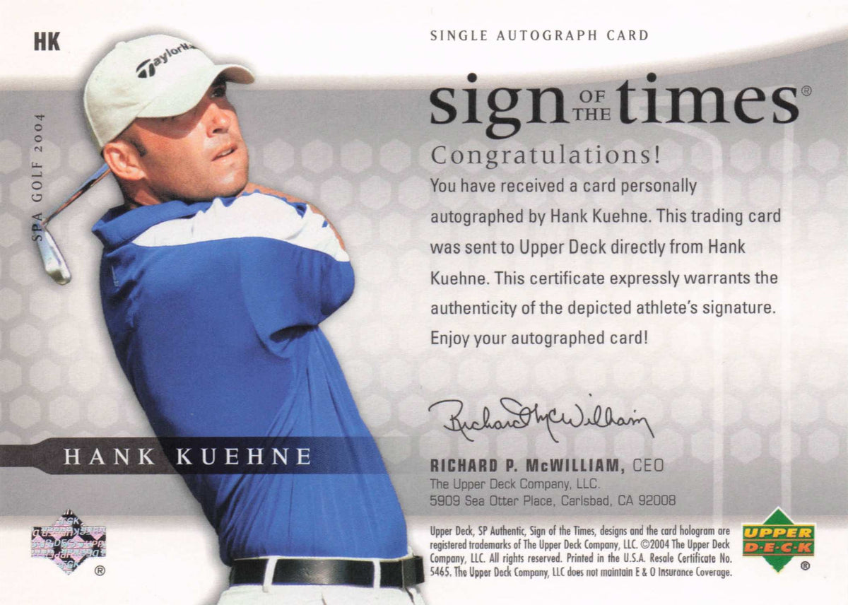 Hank Kuehne Sign Of The Times Golf 2004 Hand Signed Autograph Photo Card