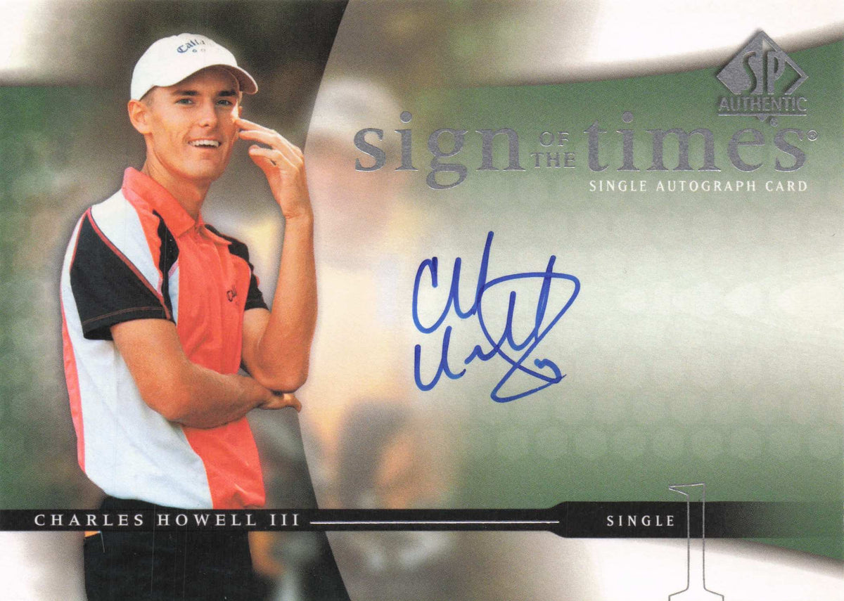 Charles Howell III Sign Of The Times Golf 2004 Hand Signed Autograph Card