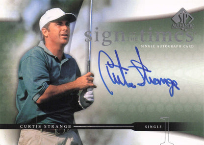 Curtis Strange Sign Of The Times Golf 2004 Hand Signed Autograph Photo Card