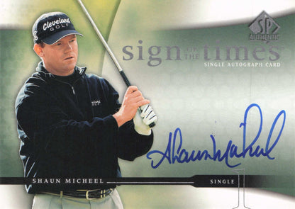 Shaun Micheel Sign Of The Times Golf 2004 Hand Signed Autograph Photo Card