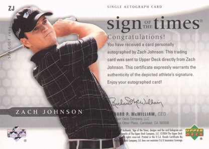 Zach Johnson Sign Of The Times Golf 2004 Hand Signed Autograph Photo Card
