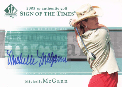 Michelle McGann Sign Of The Times Golf 2005 Autograph Signed Photo Card