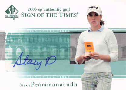 Stacy Prammansudh Sign Of The Times Golf 2005 Rare Signed Autograph Card