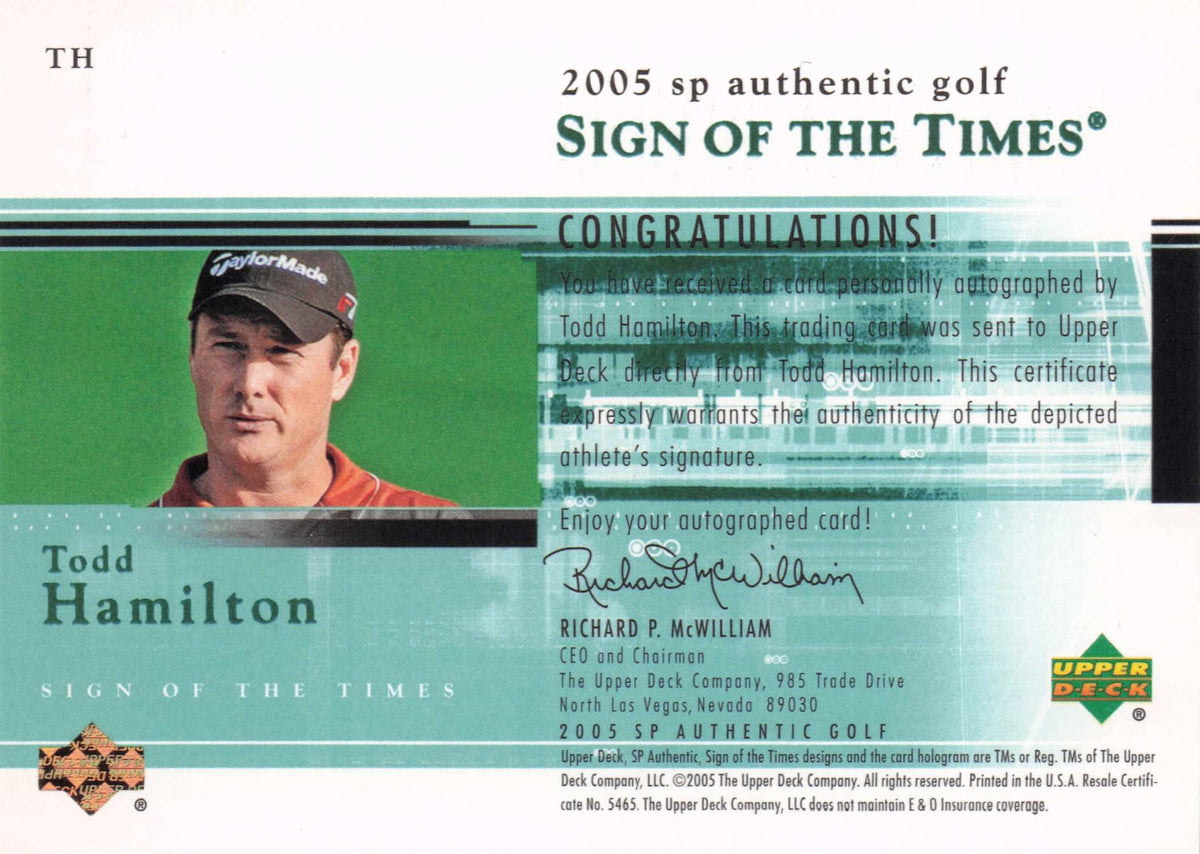 Todd Hamilton Sign Of The Times Golf 2005 Hand Signed Autograph Card