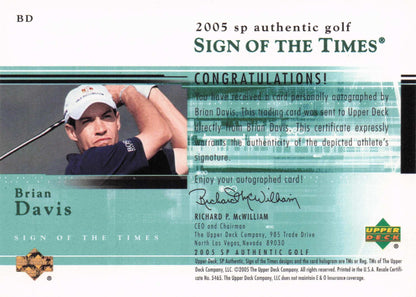 Brian Davis Sign Of The Times Golf 2005 Hand Signed Autograph Trade Card