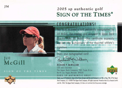 Jill McGill Sign Of The Times Golf 2005 Hand Signed Autograph Trade Card