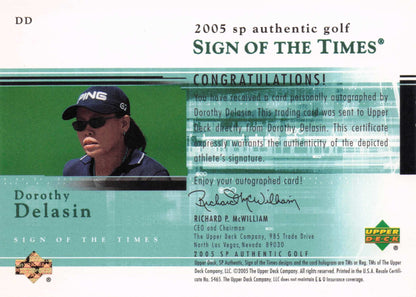 Dorothy Delasin Sign Of The Times Golf 2005 Hand Signed Autograph Photo Card