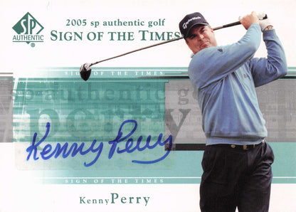 Kenny Perry Sign Of The Times Golf 2005 Hand Signed Autograph Photo Card