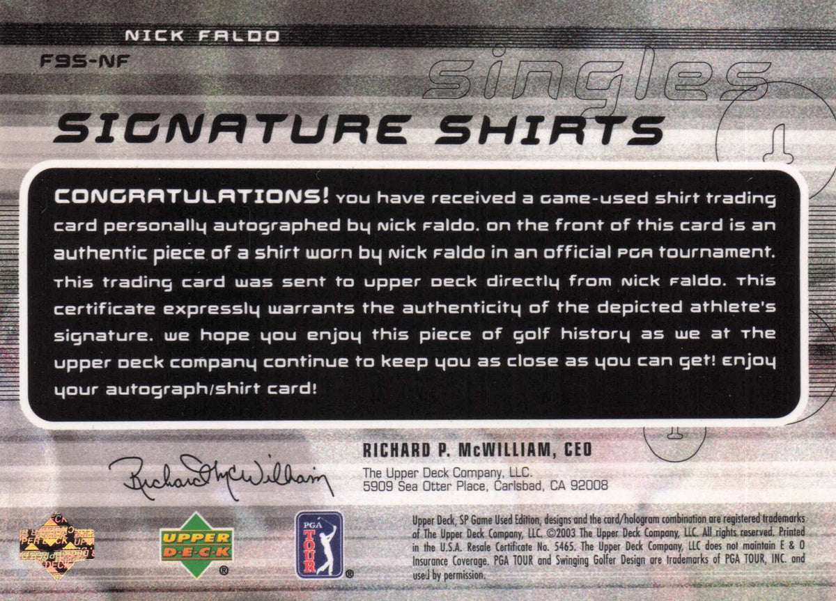 Nick Faldo Singles 2003 Golf Upper Deck Hand Signed Worn Shirt Trade Card