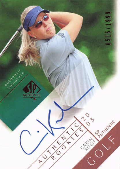 Carin Koch 2003 Authentic Rookies Golf Upper Deck Hand Signed Autograph Card
