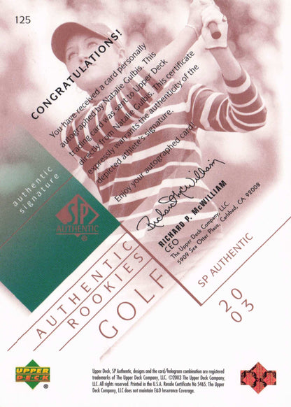 Natalie Gulbis 2003 Authentic Rookies Golf Hand Signed Autograph Photo Card
