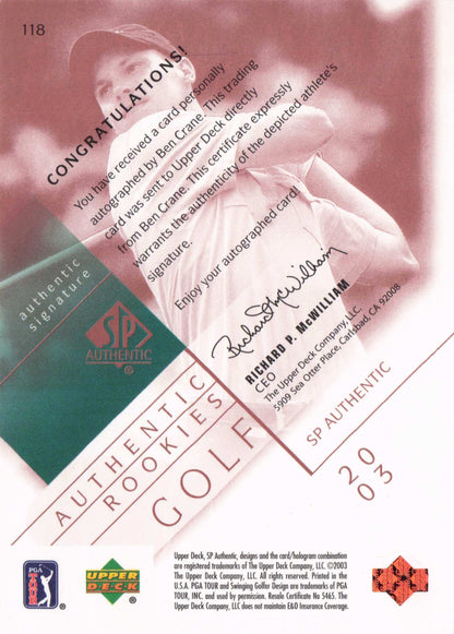 Ben Crane 2003 Authentic Rookies Golf Hand Signed Autograph Photo Card