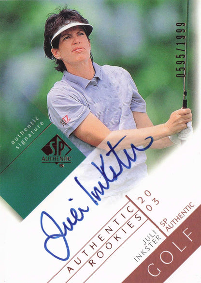 Juli Inkster 2003 Authentic Rookies Golf Hand Signed Autograph Photo Card