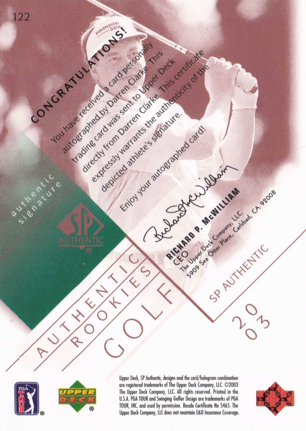 Darren Clarke 2003 Authentic Rookies Golf Hand Signed Autograph Photo Card