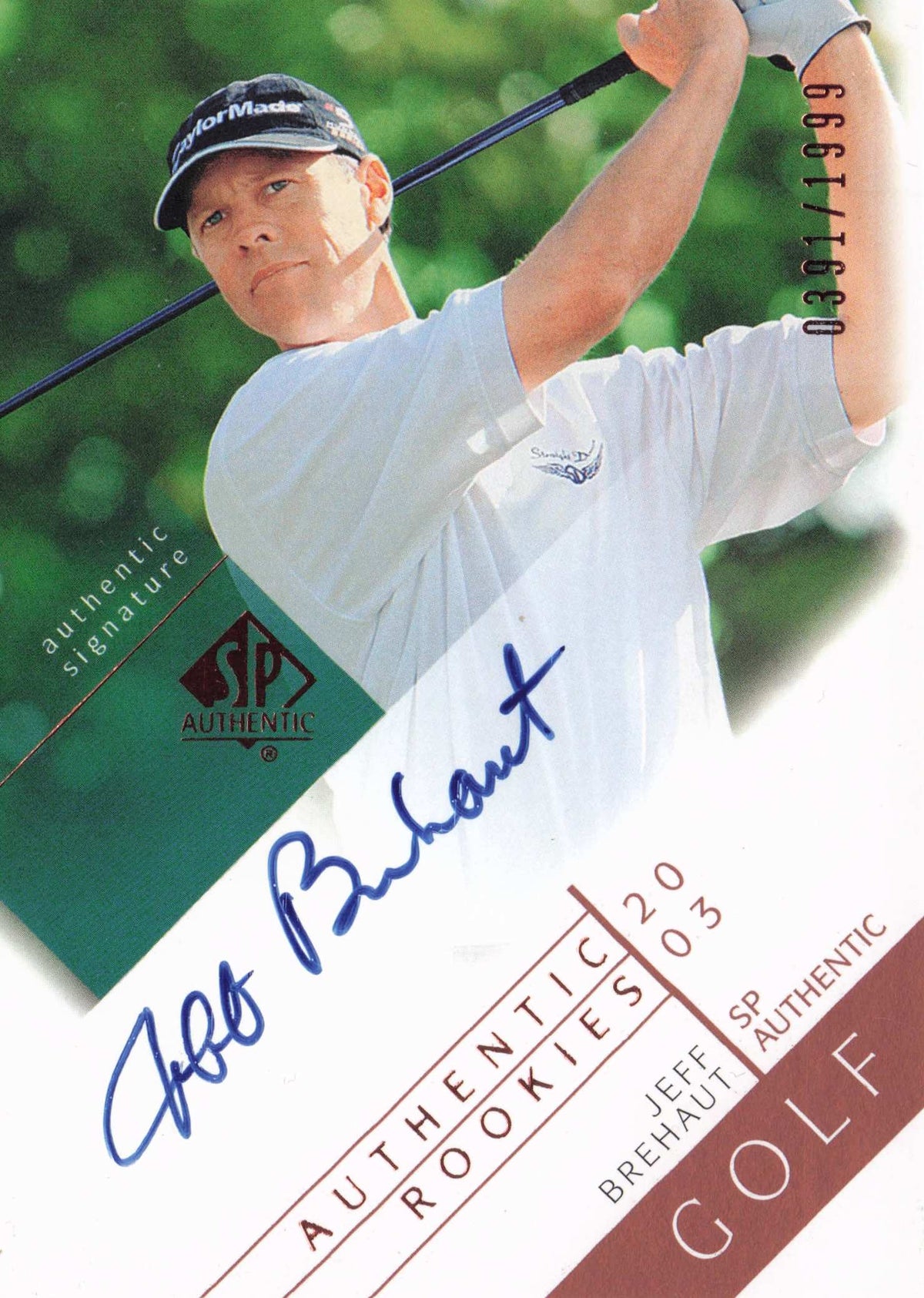 Jeff Brehaut 2003 Authentic Rookies Golf Hand Signed Autograph Photo Card