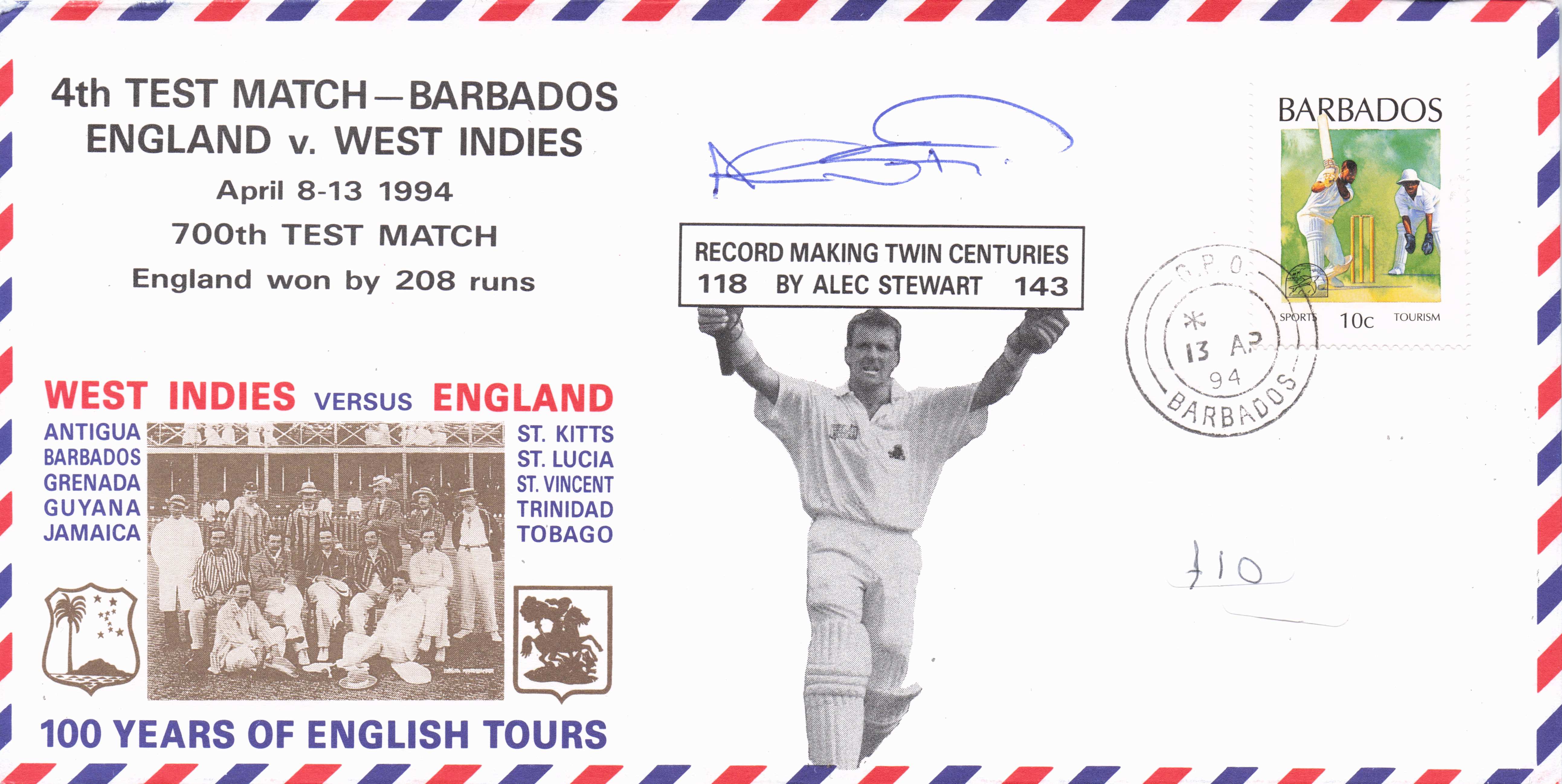 Alec Stewart 700th Test Match Barbados vs England Cricket Hand Signed FDC