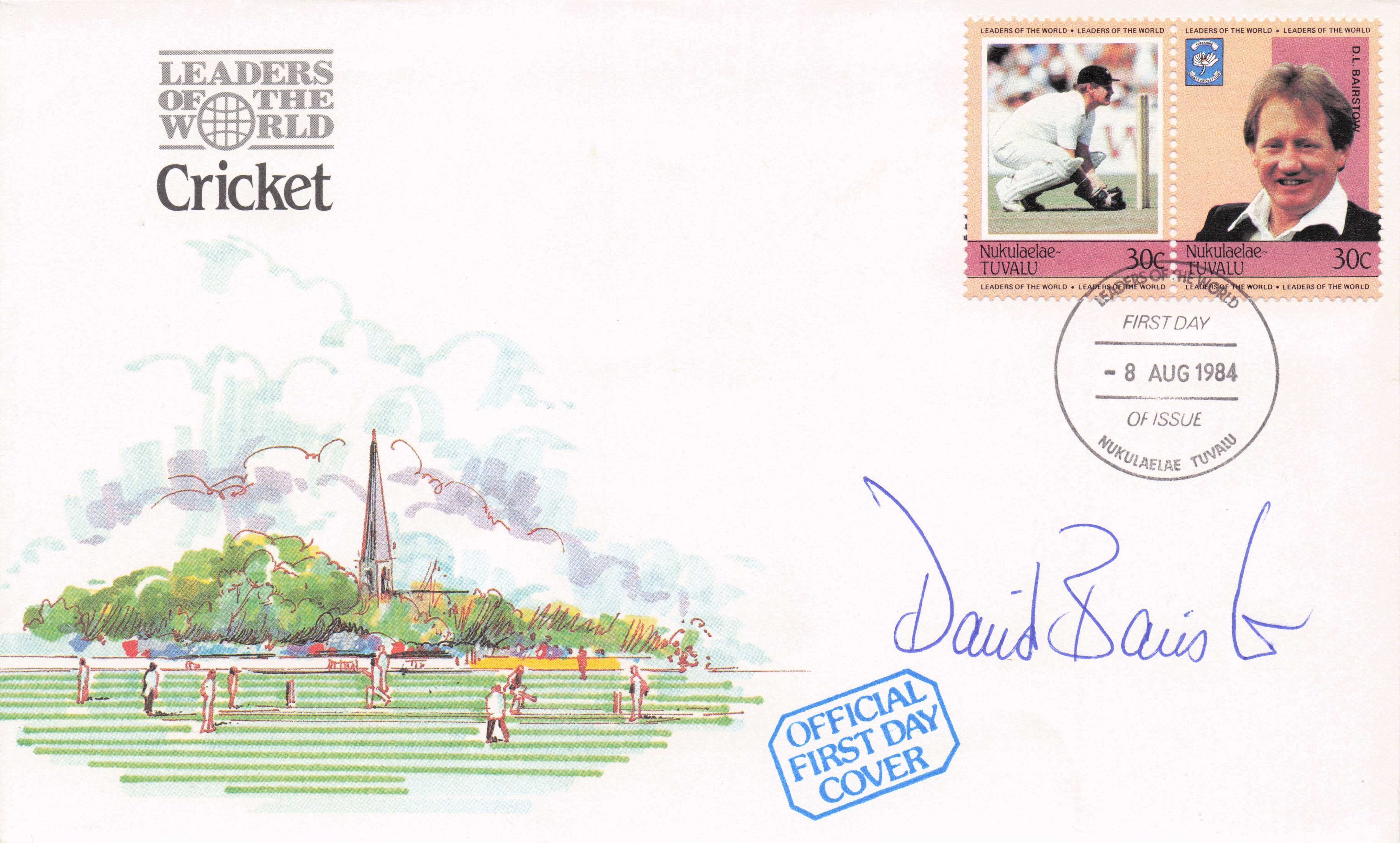 David Bairstow Of Yorkshire Cricket 1984 Leaders Of The World Hand Signed FDC