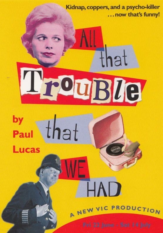 All That Trouble That We Had New Vic Theatre Gala Poster Postcard Style Card