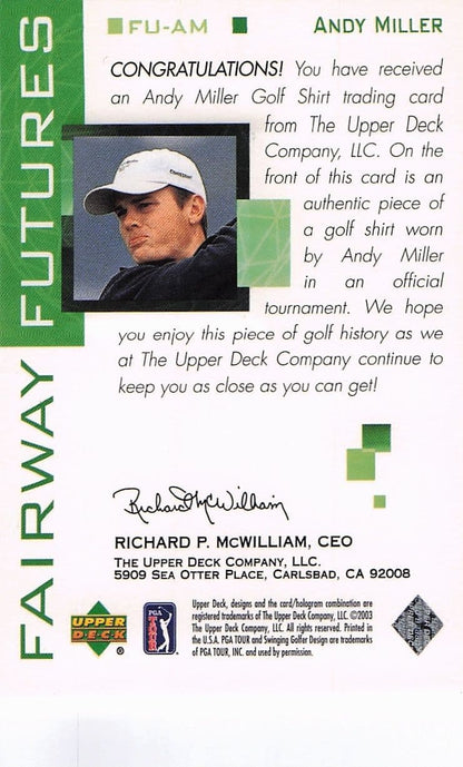 Andy Miller Fairway Futures Fabric 2003 Real Golf Shirt Trade Card