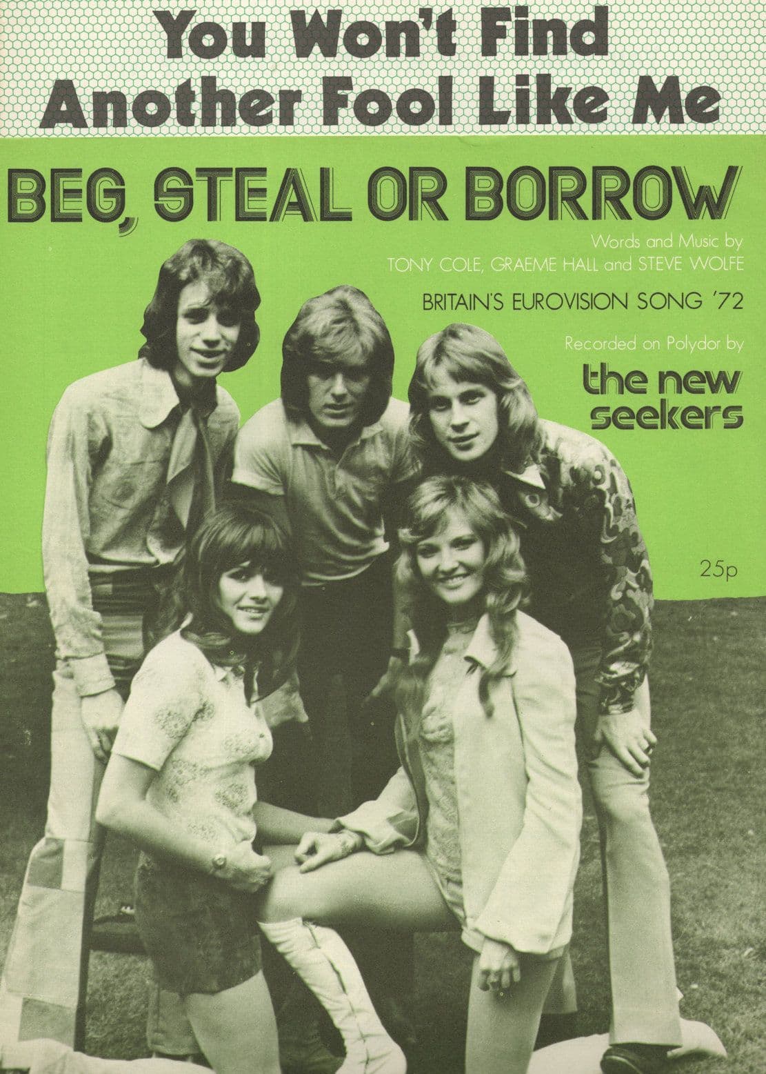 Beg Steal Or Borrow You Wont Find Another Fool New Seekers 2x Sheet Music