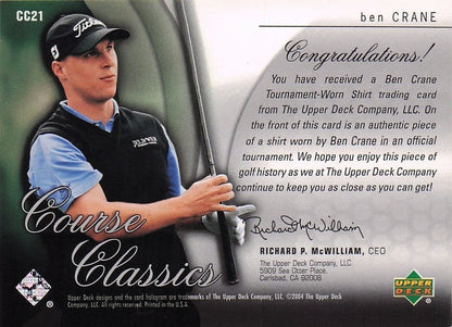 Ben Crane Course Classics 2004 Authentic Tournament Upper Deck Golf Shirt Card