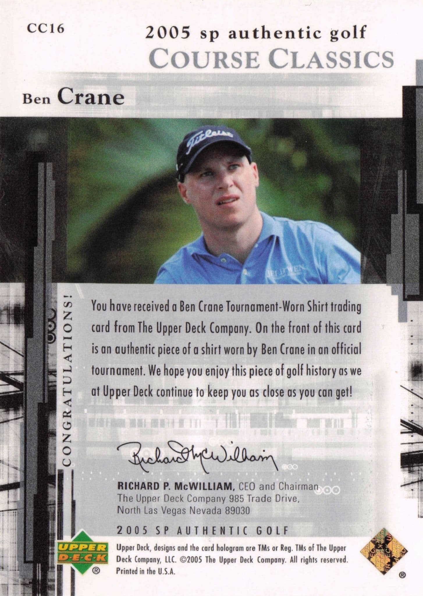 Ben Crane Course Classics 2005 Golf SP Upper Deck Worn Shirt Card