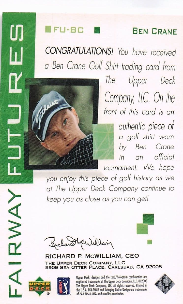 Ben Crane  Fairway Futures Fabric 2003 Real Golf Shirt Trade Card