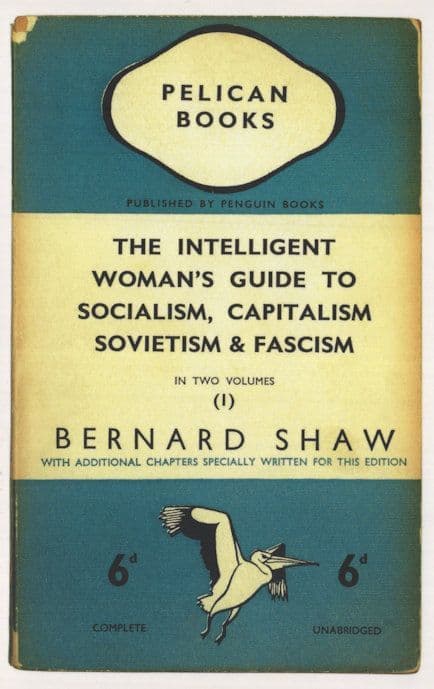 Bernard Shaw Guide To Socialism Capitalism Sovietism & Fascism Book Postcard