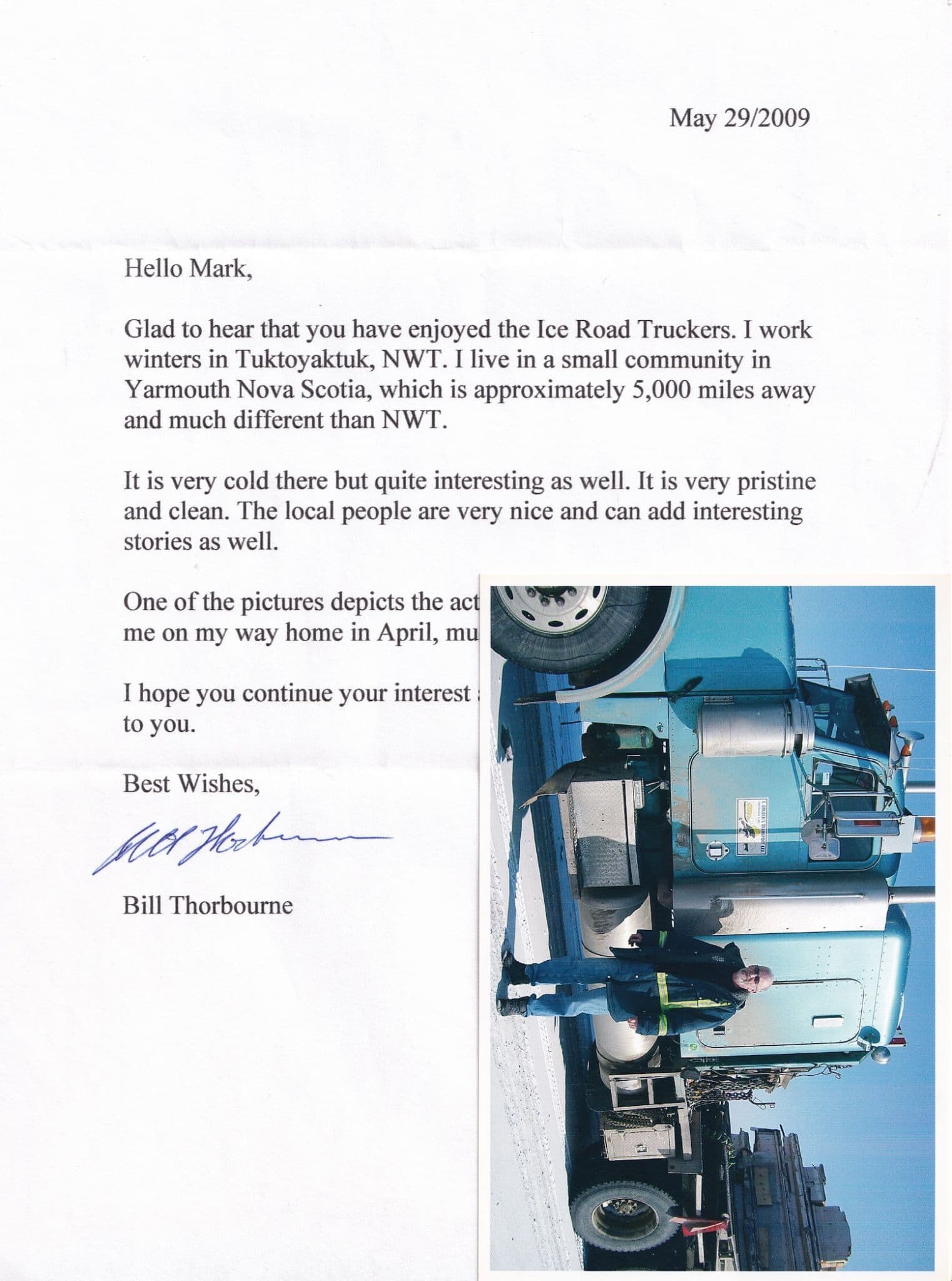 Bill Thorbourne Ice Road Truckers 2009 Hand Signed Letter & Photo