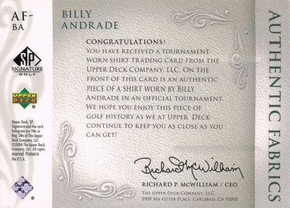 Billy Andrade Authentic Fabrics 2004 Upper Deck Real Golf Shirt Card