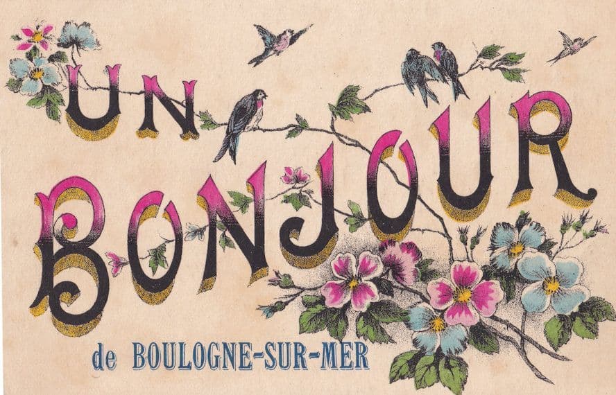 Birds Singing French Bonjour De Boulogne Sur Mer Old Postcard