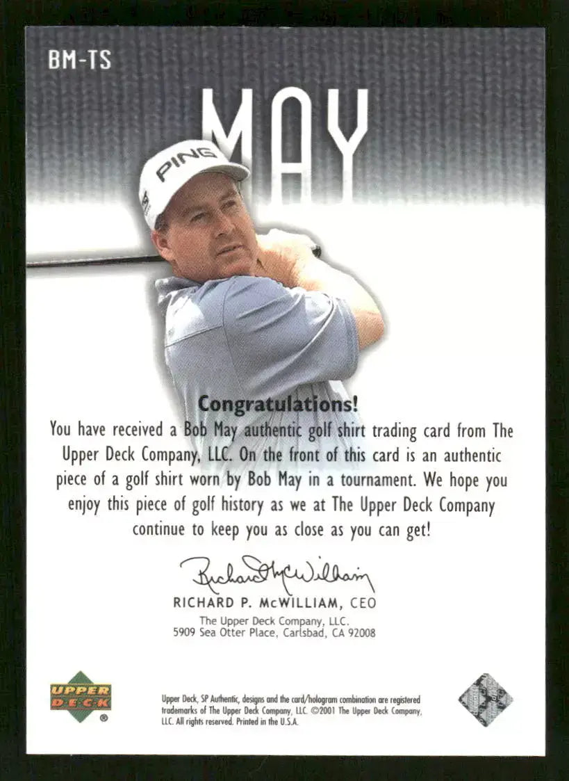 Bob May 2001 Tour Swatch Worn Shirt Golf Rare Limited Edition Card