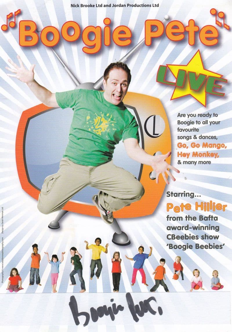 Boogie Pete Pete Hillier BBC Childrens TV CBeebies Hand Signed Theatre Flyer