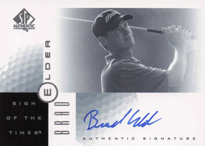 Brad Elder Sign Of The Times Hand Signed 2001 SP Golf Autograph Card
