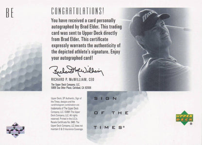 Brad Elder Sign Of The Times Hand Signed 2001 SP Golf Autograph Card
