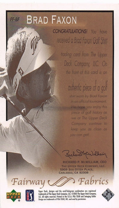 Brad Faxon Fairway Fabrics 2003 Real Golf Shirt Relic Trade Card