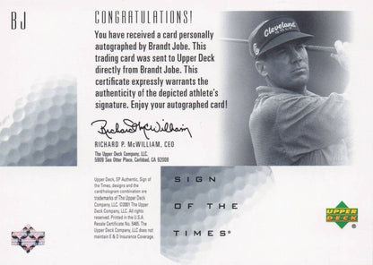 Brandt Jobe Sign Of The Times Hand Signed 2001 SP Golf Autograph Card