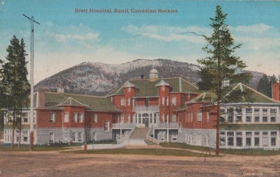 Brett Hospital Canadian Rockies Postcard
