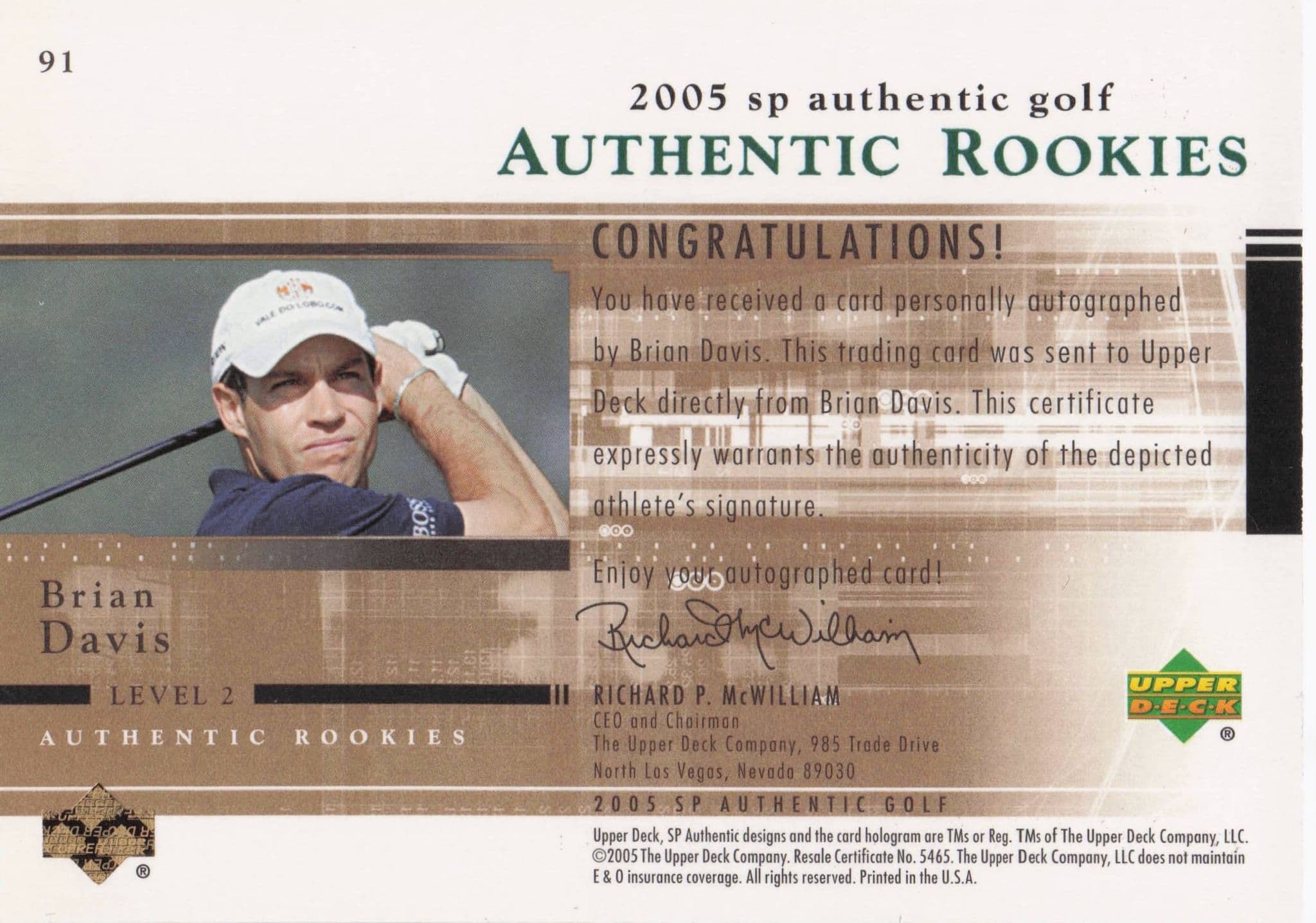 Brian Davis Authentic Rookies 2005 Golf SP Hand Signed Autograph Card