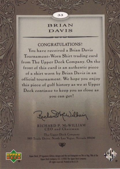 Brian Davis First Tee SP 2005 Golf Upper Deck Relic Shirt Card