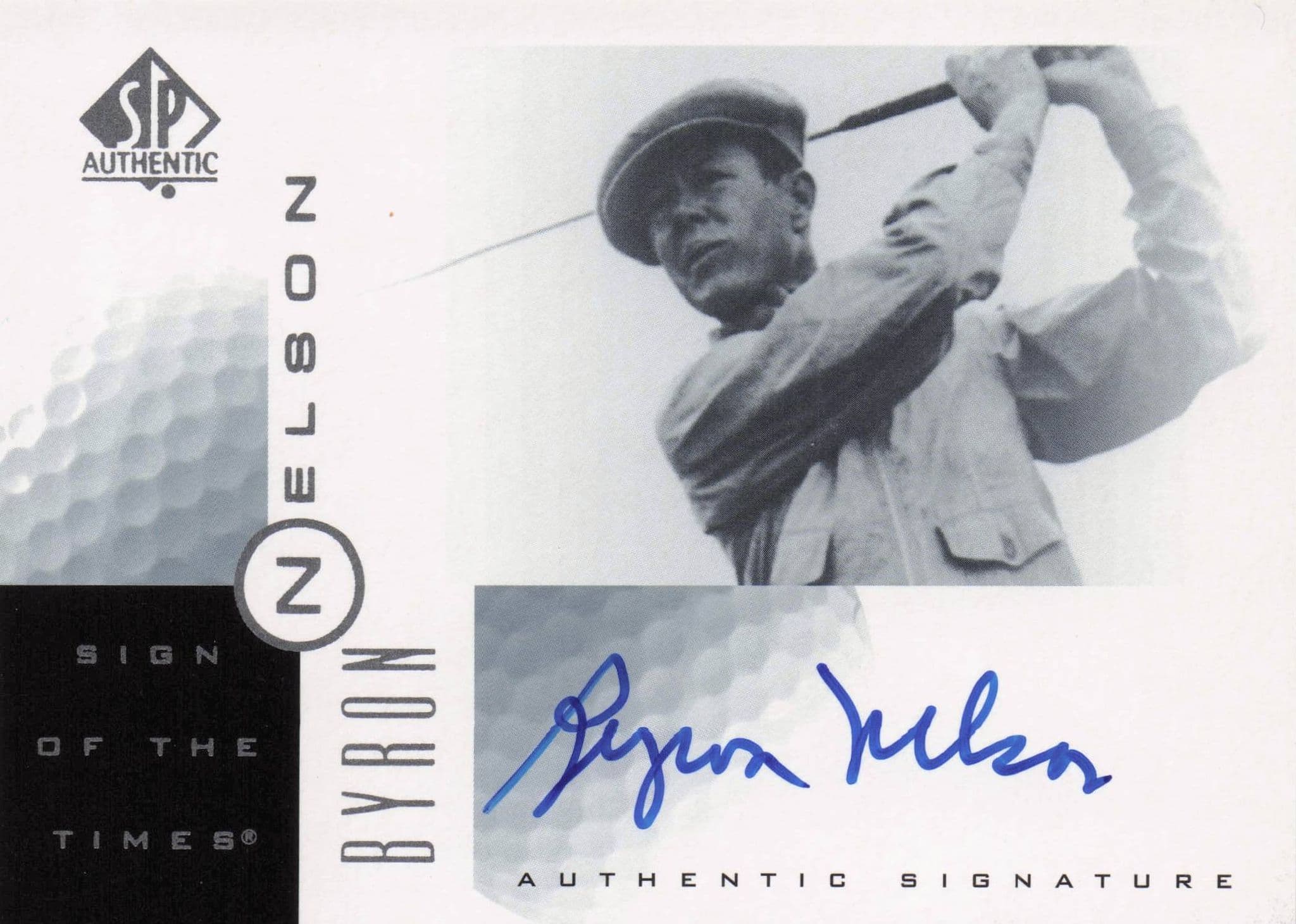 Byron Nelson Sign Of The Times Hand Signed 2001 SP Golf Autograph Card