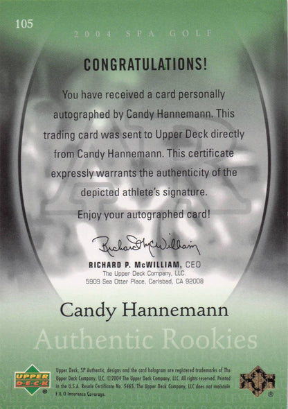 Candy Hannemann Authentic Rookies 2004 Golf SP Hand Signed Autograph Card