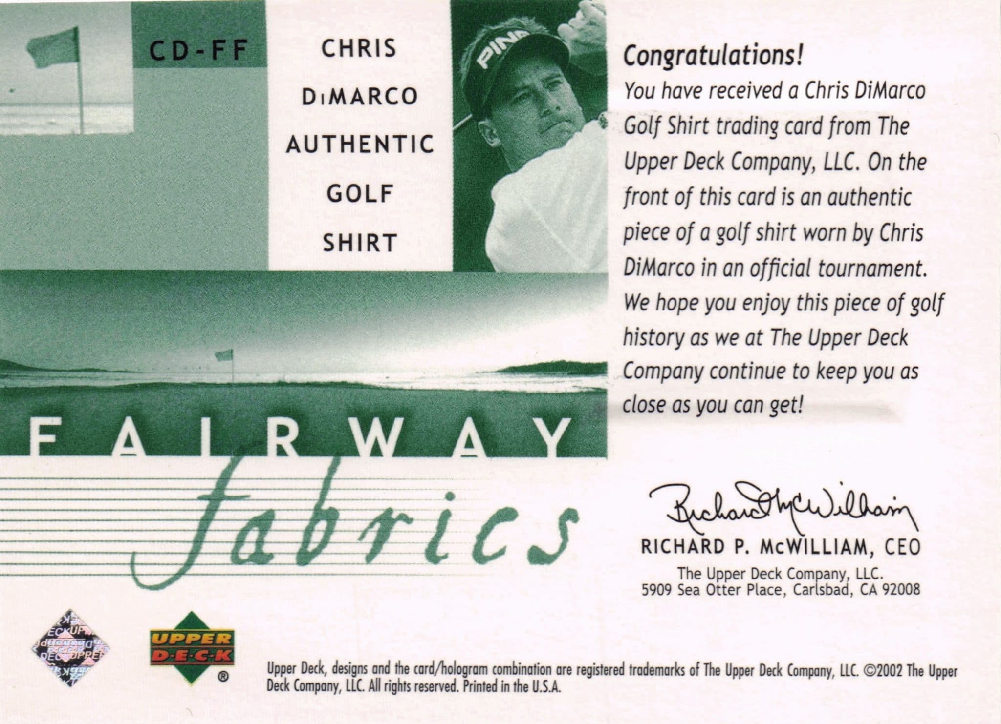 Chris DiMarco Fairway Fabrics 2002 Golf Upper Deck Authentic Shirt Relic Card