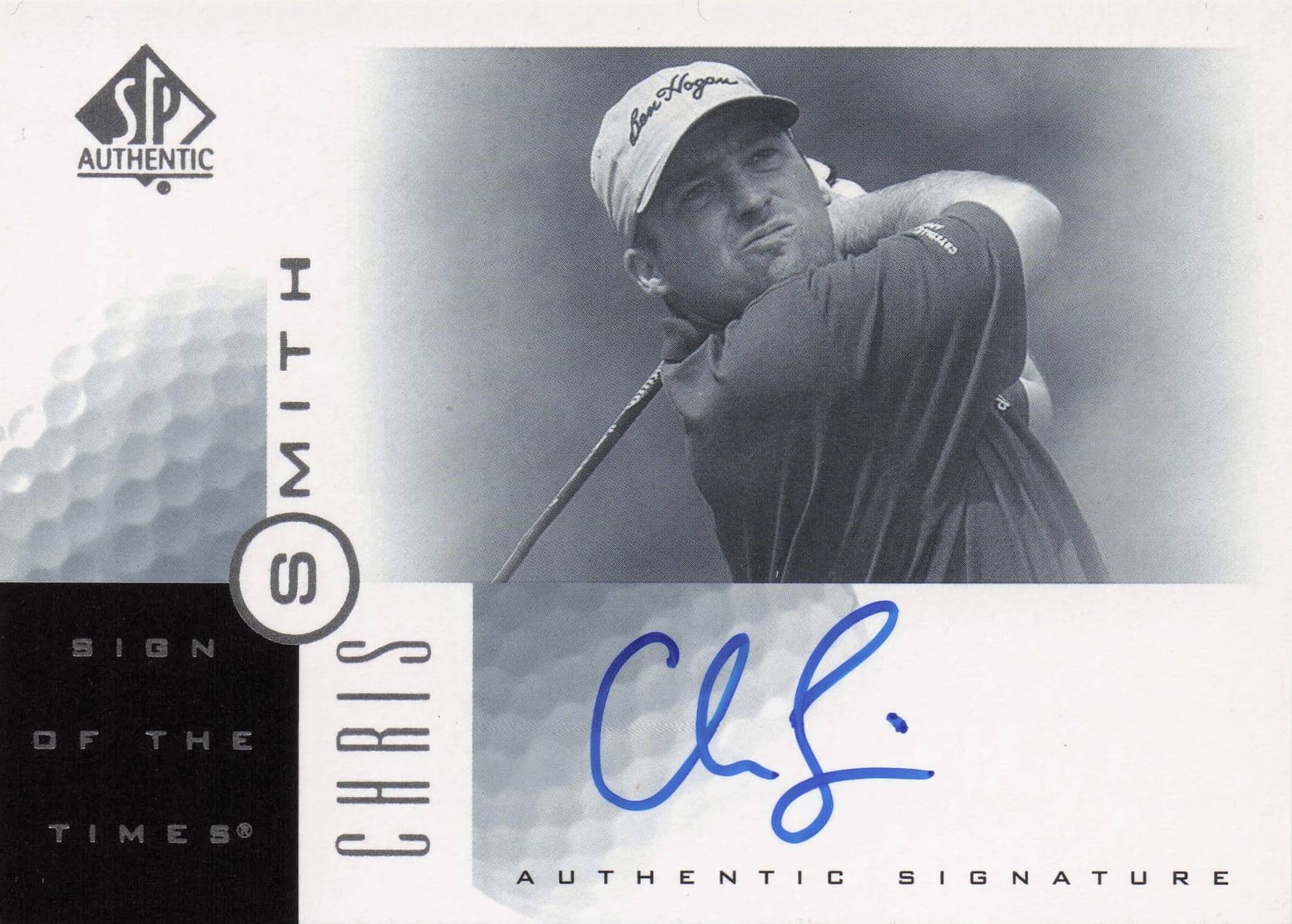 Chris Smith Sign Of The Times Hand Signed 2001 SP Golf Autograph Card