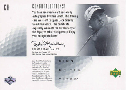 Chris Smith Sign Of The Times Hand Signed 2001 SP Golf Autograph Card