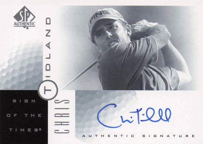 Chris Tidland Sign Of The Times Hand Signed 2001 SP Golf Autograph Card