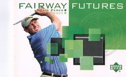 Craig Perks Fairway Futures Fabric 2003 Real Golf Shirt Trade Card