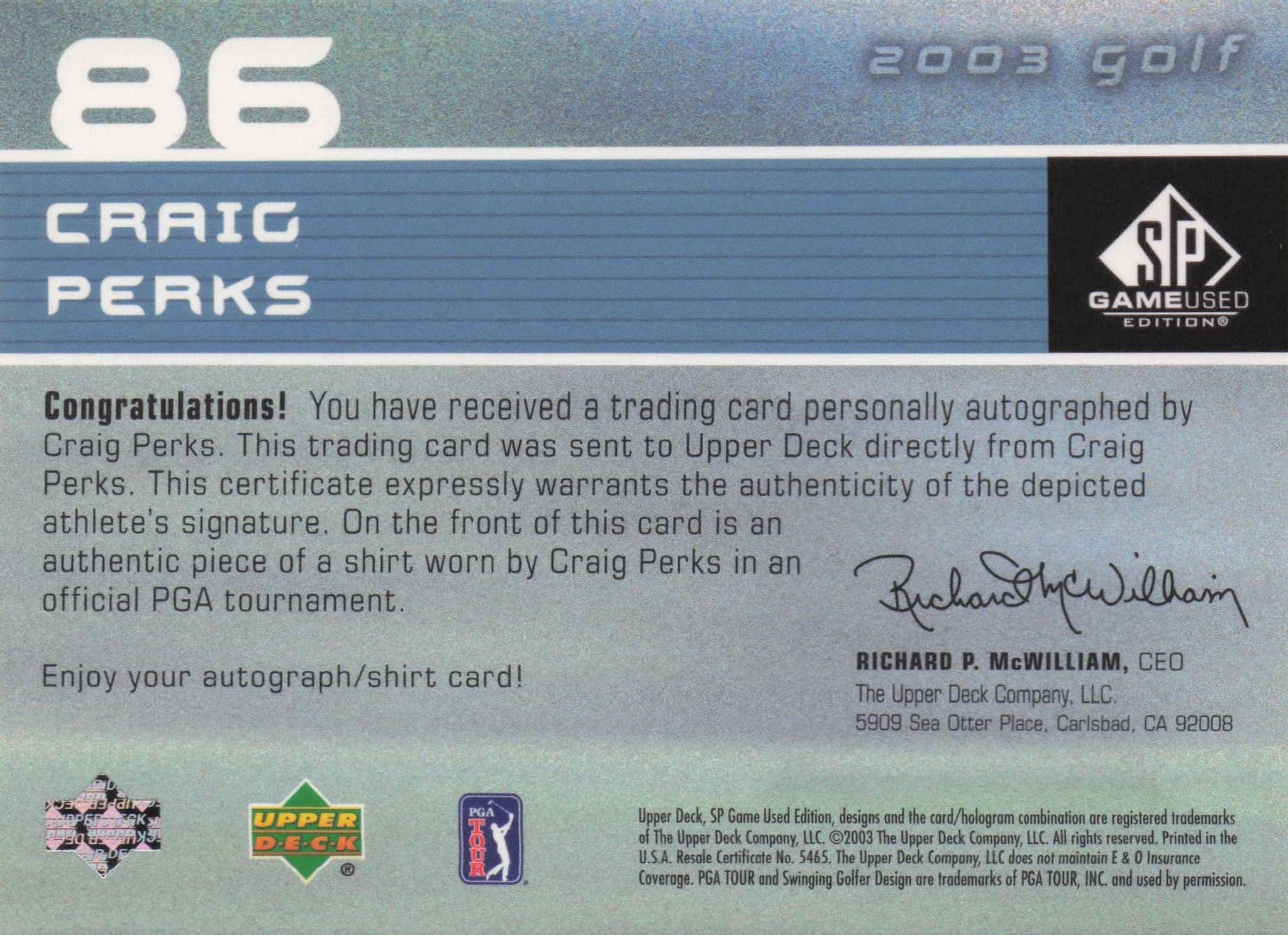Craig Perks First Tee SP 2003 Golf Hand Signed Worn PGA Shirt Card