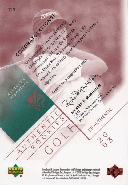 Cristie Kerr Authentic Rookies 2003 Golf SP Hand Signed Autograph Card
